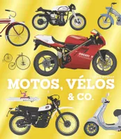 Motos, vélos & co
