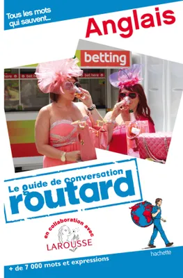 Guide du Routard Conversation Anglais, anglais