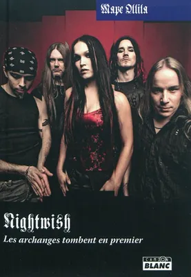 NIGHTWISH - Les archanges tombent en premier, les archanges tombent en premier, 1996-2006