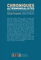 Livres Sciences Humaines et Sociales Sciences sociales Chroniques altermondialistes, Tisser la toile du soulèvement global Starhawk