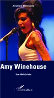 Amy Winehouse, Une idole brisée