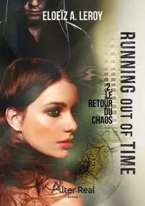 Running out of time, 2, Le retour du chaos, Running out of time #2