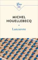 Lanzarote, Et autres textes