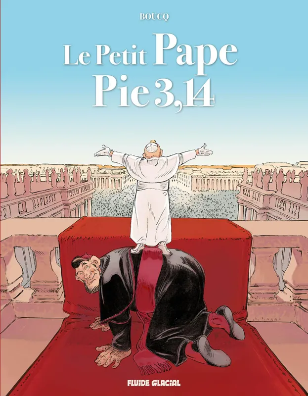 Livres BD BD adultes 1, Le Petit Pape Pie 3,14 François Boucq