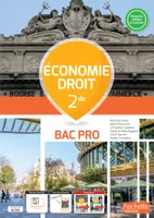 Économie - Droit 2de Bac Pro - Livre élève Ed. 2023