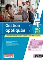 Gestion appliquée 1ère/Term Bac Pro Cuisine/CSR - Livre + Licence élève - 2022