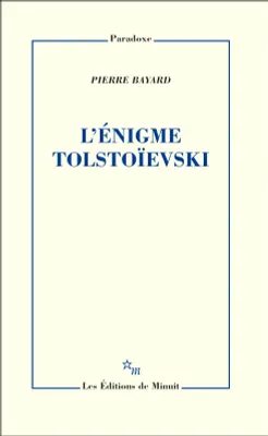 L'énigme Tolstoievski