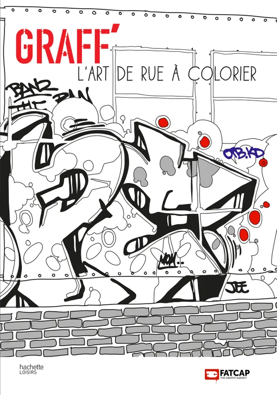 Graff' l'art de rue à colorier FATCAP