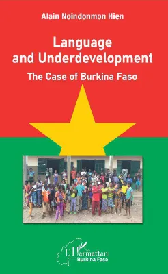 Language and underdevelopment, The case of burkina faso
