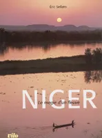 Niger / la magie d'un fleuve, la magie d'un fleuve