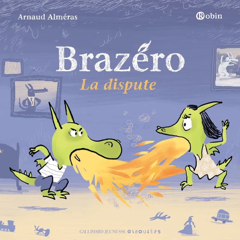 Livres Jeunesse de 3 à 6 ans Albums Brazéro, La dispute Arnaud Alméras