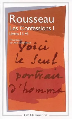 Confessions  t1 (ne) (Les), Livres 1 à 6