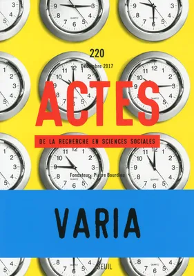Actes de la recherche en sciences sociales - numéro 220 Varia
