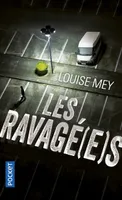 Les Ravagé(e)s