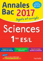 Annales Bac 2017 - Sciences 1ères L/ES