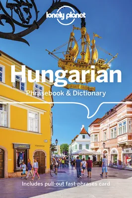 Hungarian Phrasebook & Dictionary 3ed -anglais-