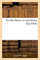Syndicalisme et socialisme
