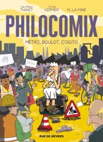 Philocomix - Tome 3 - Métro, boulot, cogito