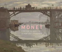 Monet : un pont vers la modernité