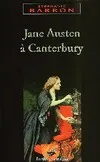 Jane Austen à Canterbury