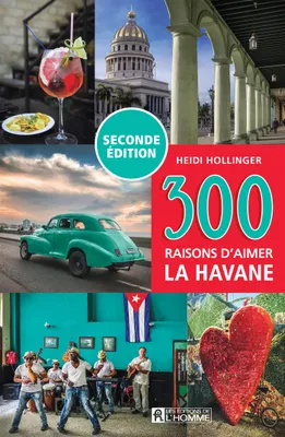 300 raisons d'aimer la Havane, Seconde édition 2023