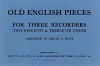 Old English Pieces, 3 recorders (SSA/SST). Partition d'exécution.