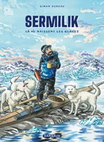 Sermilik, Là où naissent les glaces