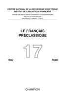 17, Le Français préclassique 17 - 2015