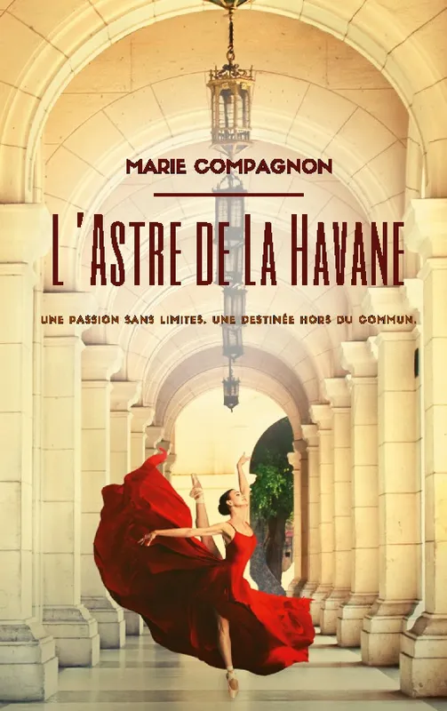L'Astre de La Havane Marie Compagnon