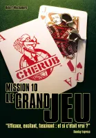 10, CHERUB Mission 10 - Le Grand Jeu, Grand format