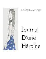 Journal d'une héroïne