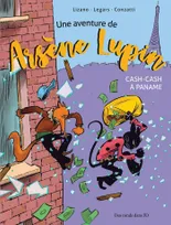 Une aventure de Arsène Lupin - Cash-Cash à Paname