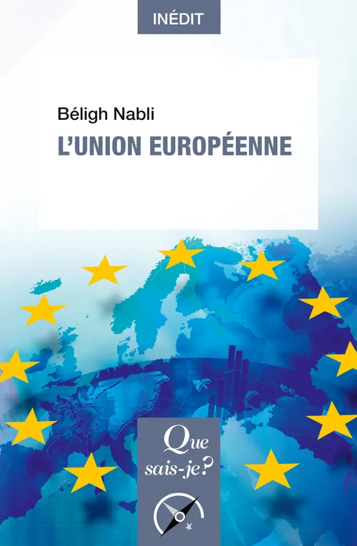 Livres Économie-Droit-Gestion Droit Droit public L'Union européenne Nabli Béligh