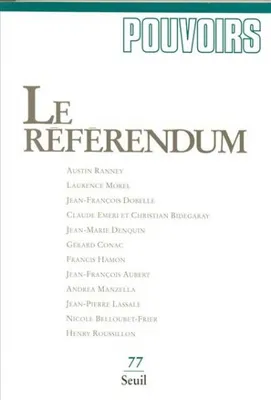 Pouvoirs, n° 077, Le Référendum