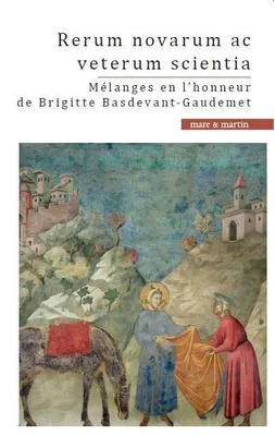 Rerum novarum ac veterum scientia - Coffret 2 volumes, Mélanges en l'honneur de Brigitte Basdevant-Gaudemet
