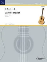 Carulli-Brevier, Oeuvres choisies pour la guitare, Difficulté moyenne-difficile; jeu de position étendu. Vol. 3. guitar.