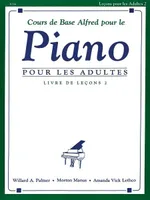 Alfred´s Basic Adult Piano Course Lesson 2 French, French Edition
