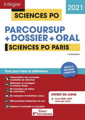 Parcoursup + dossier + oral, Sciences po paris