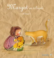 Margot va à l'école