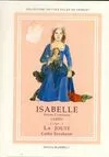 Isabelle., 2, Isabelle , Petite Comtesse ( 1450 ) . Livre 3 : Le Madrigal