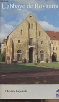 L'Abbaye de Royaumont