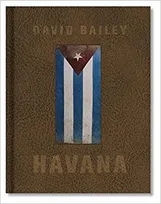 David Bailey Havana /anglais