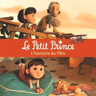 Le Petit Prince, L'histoire du film