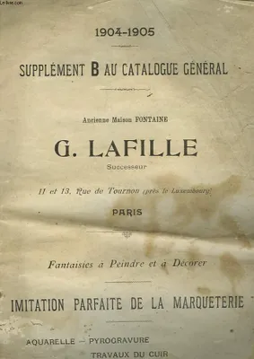 SUPPLEMENT B AU CATALOGUE GENETAL 1904 - 1905