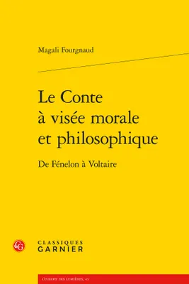 Le Conte à visée morale et philosophique, De Fénelon à Voltaire