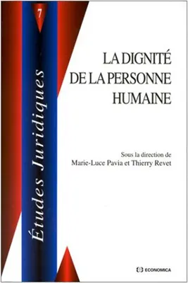DIGNITE DE LA PERSONNE HUMAINE (LA)