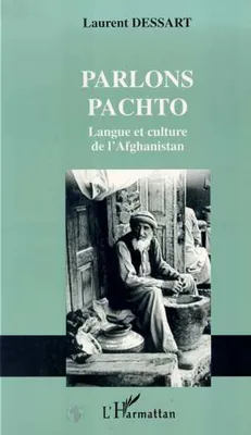 Parlons pachto, Langue et culture de l'Afghanistan