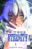 1, To your eternity T01 - 48H BD 2018