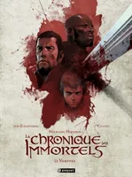 La chronique des immortels - Intégrale 2, Le vampyre