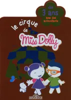 Histoires bonjour-bonsoir de Richard Scarry., Le cirque de Miss Dolly